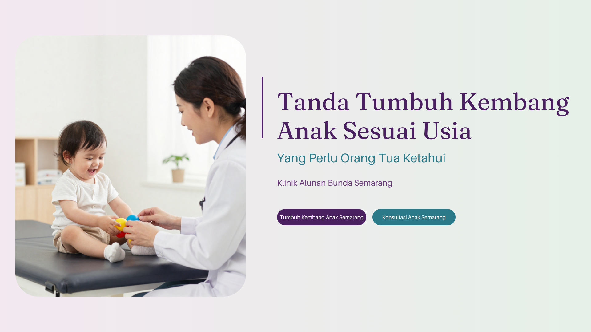 Tanda Tumbuh Kembang Anak Sesuai Usia yang Perlu Orang Tua Ketahui