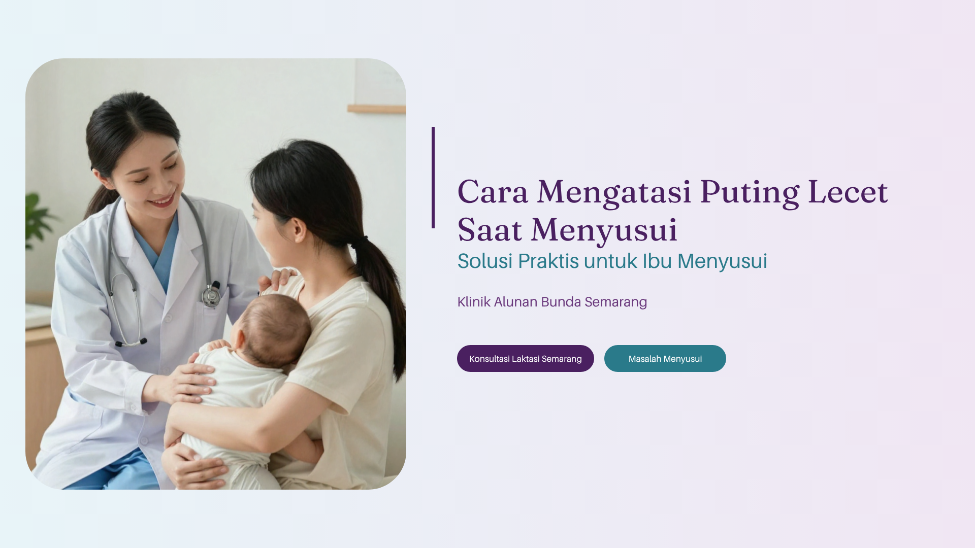 Cara Mengatasi Puting Lecet Saat Menyusui