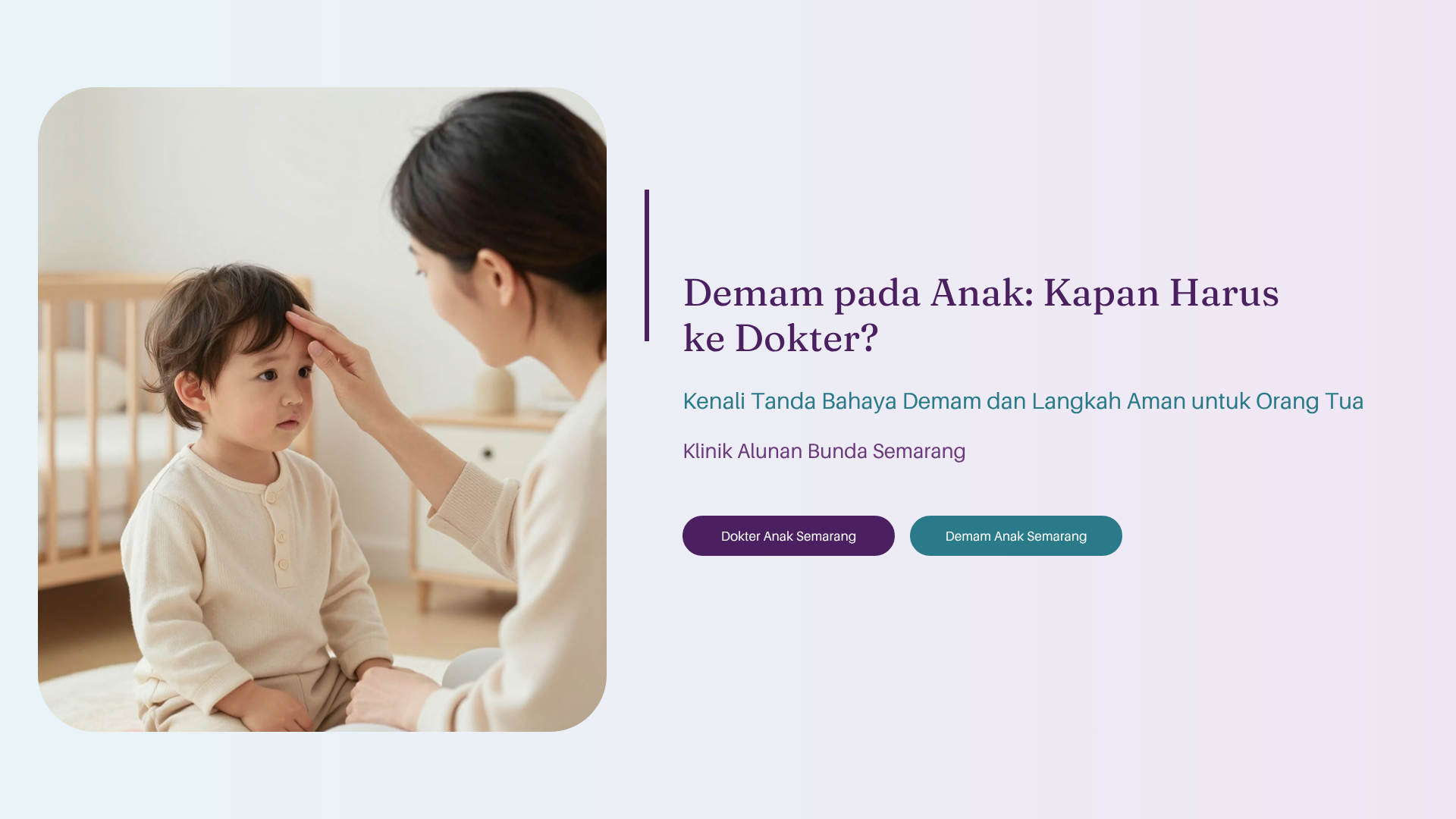 Demam pada Anak: Kapan Harus ke Dokter?