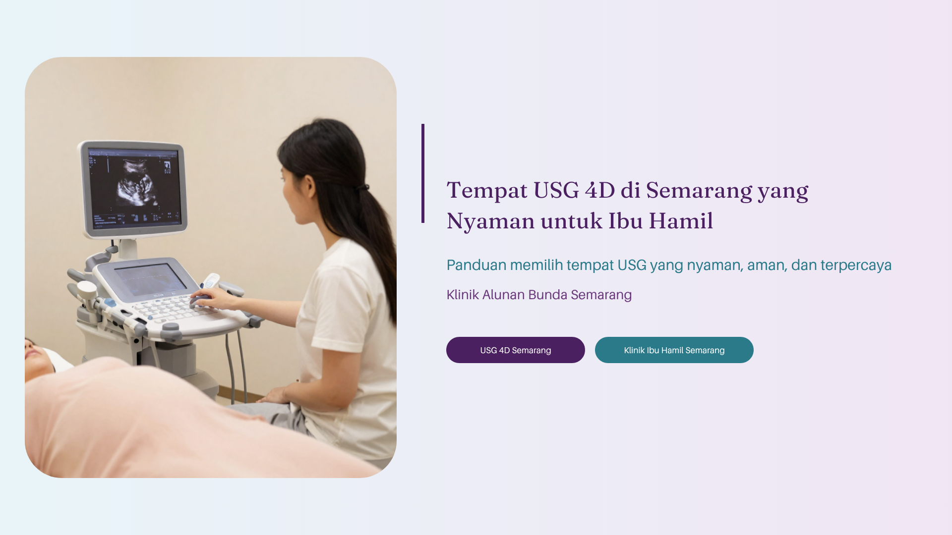 Tempat USG 4D di Semarang yang Nyaman untuk Ibu Hamil