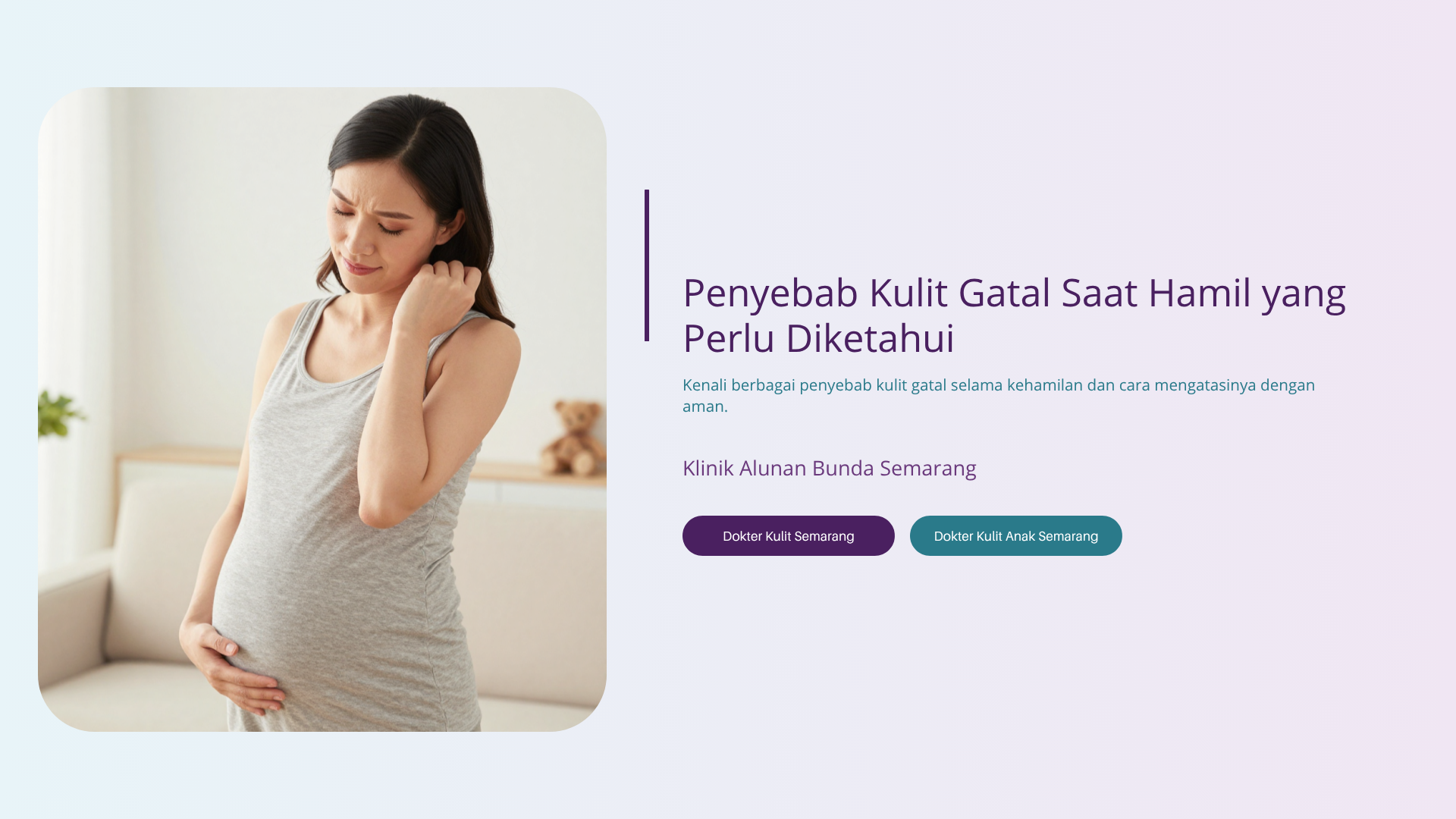 Penyebab Kulit Gatal Saat Hamil yang Perlu Diketahui