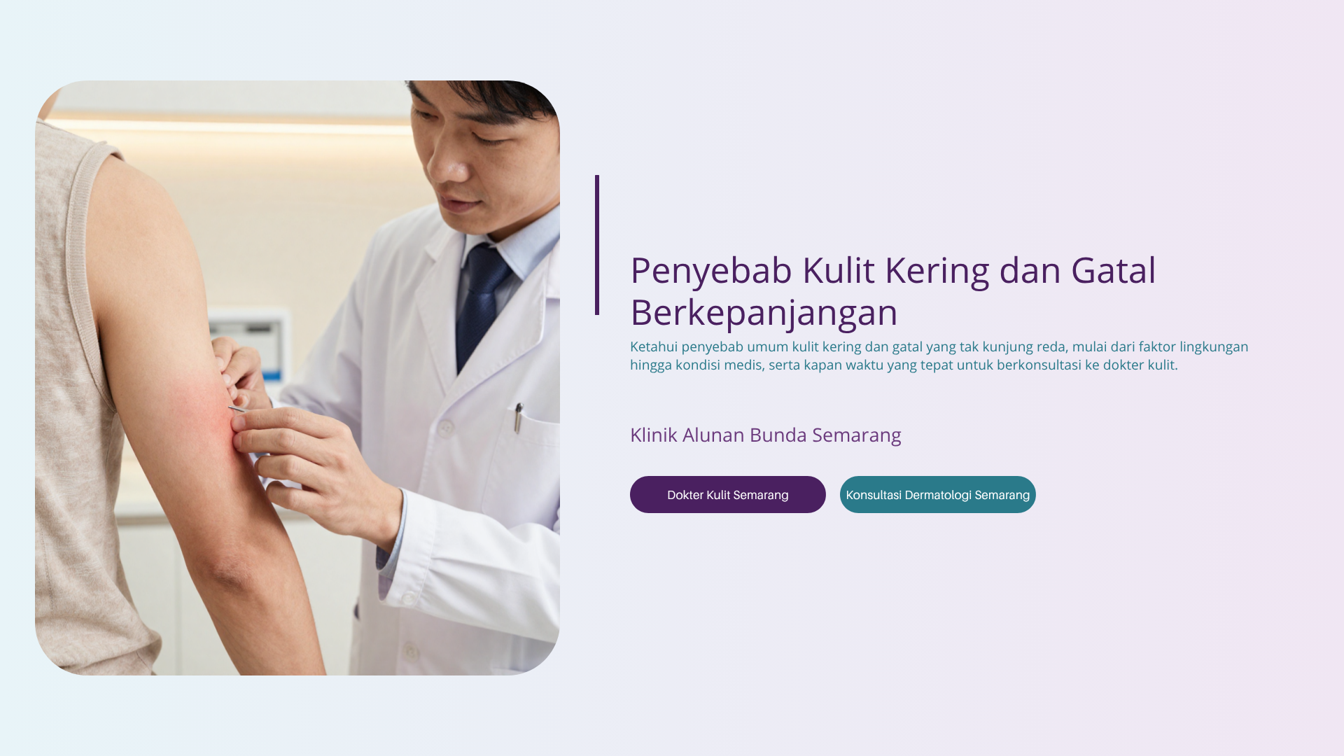 Penyebab Kulit Kering dan Gatal Berkepanjangan