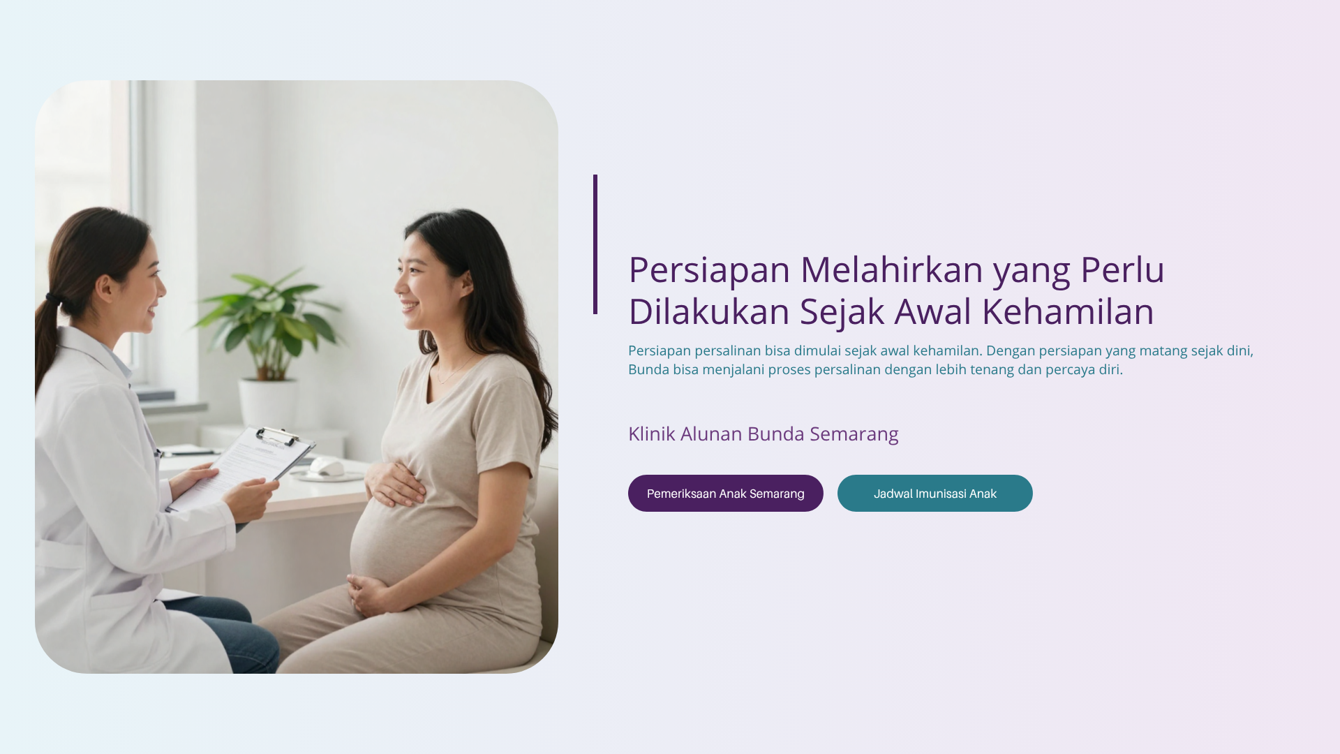 Persiapan Melahirkan yang Perlu Dilakukan Sejak Awal Kehamilan