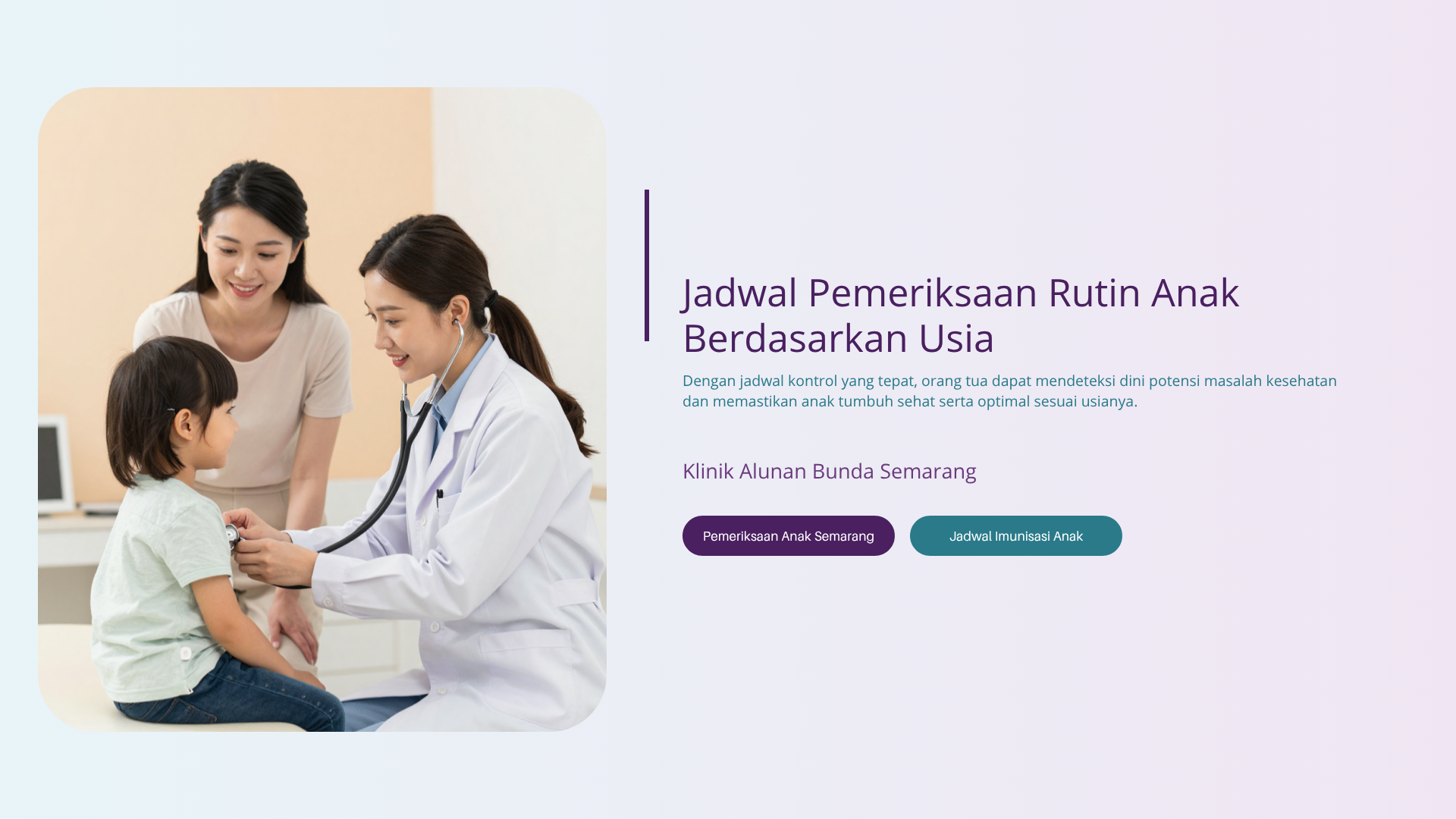 Jadwal Pemeriksaan Rutin Anak Berdasarkan Usia