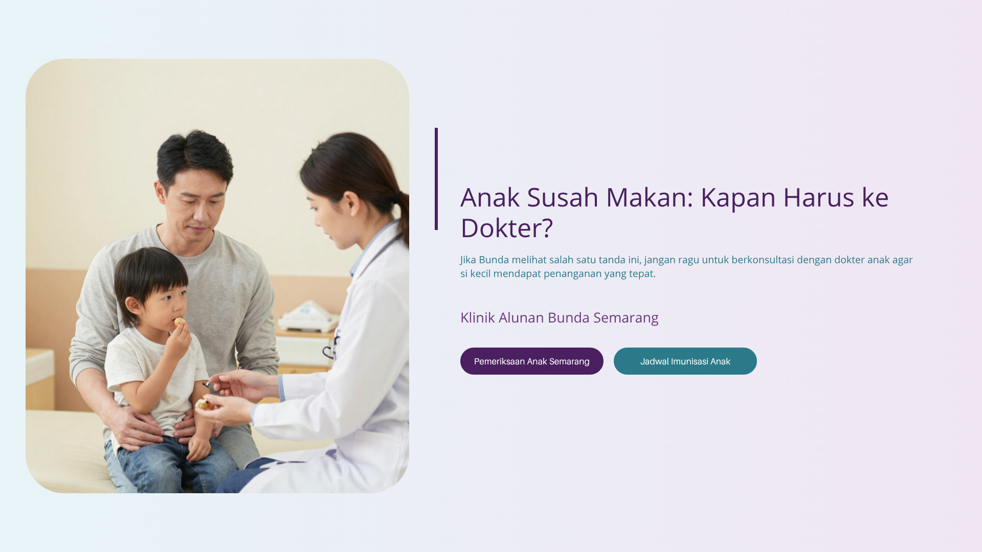 Anak Susah Makan: Kapan Harus ke Dokter?