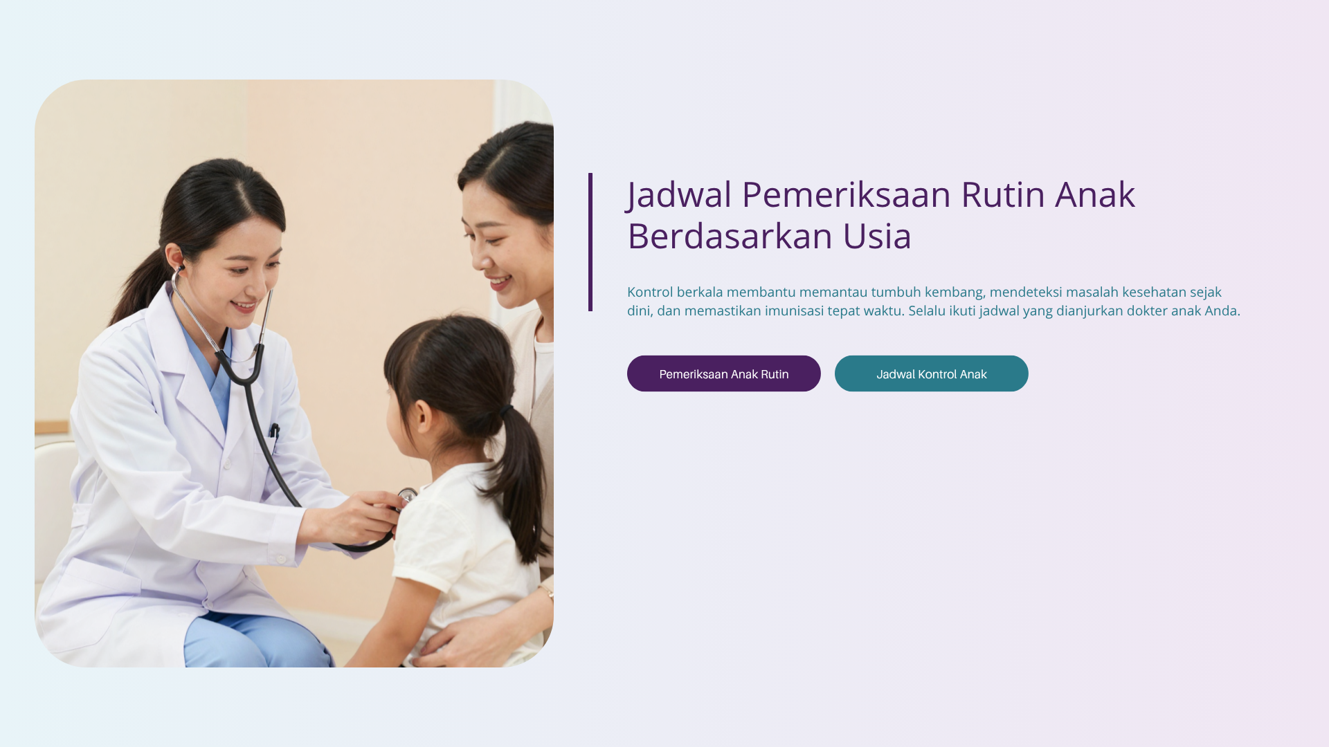 Jadwal Pemeriksaan Rutin Anak Berdasarkan Usia