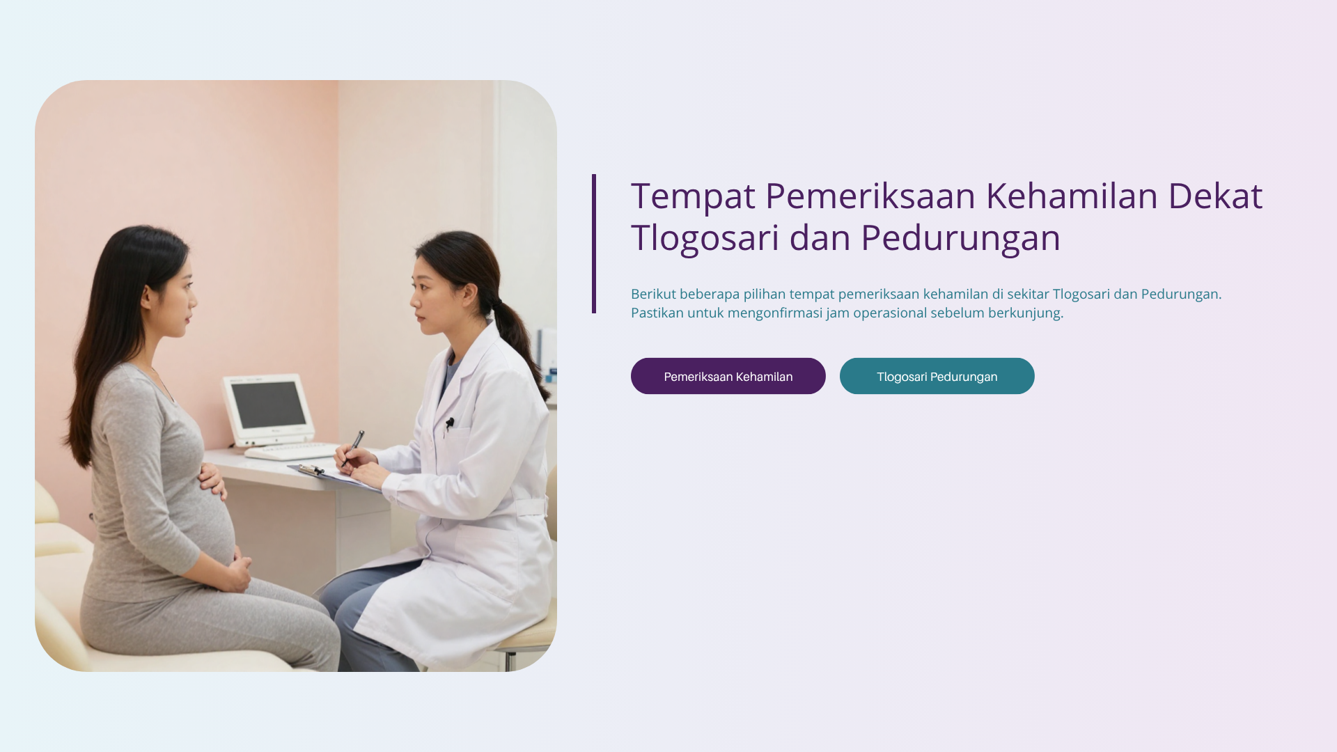 Tempat Pemeriksaan Kehamilan Dekat Tlogosari dan Pedurungan