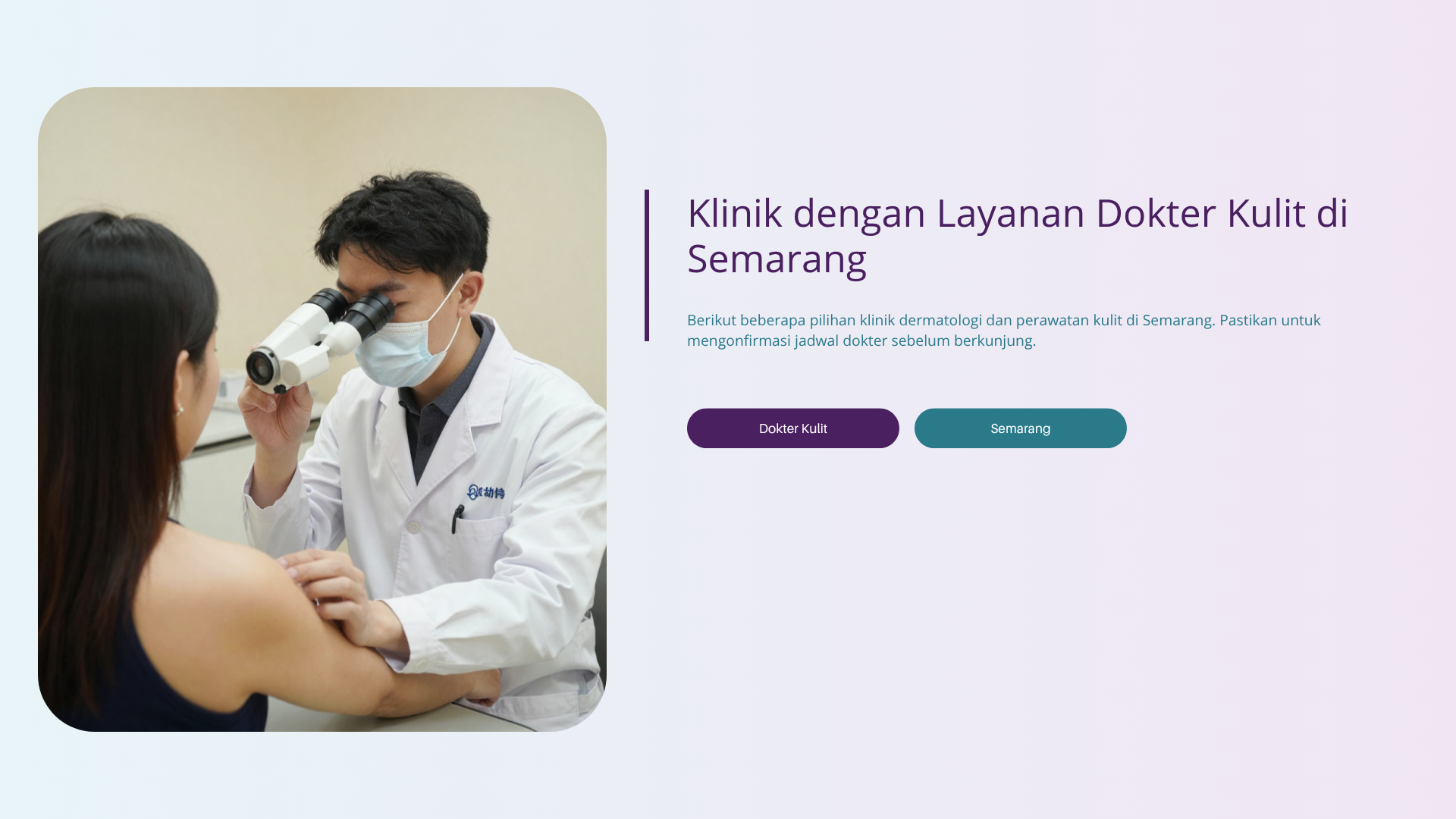 Klinik dengan Layanan Dokter Kulit di Semarang