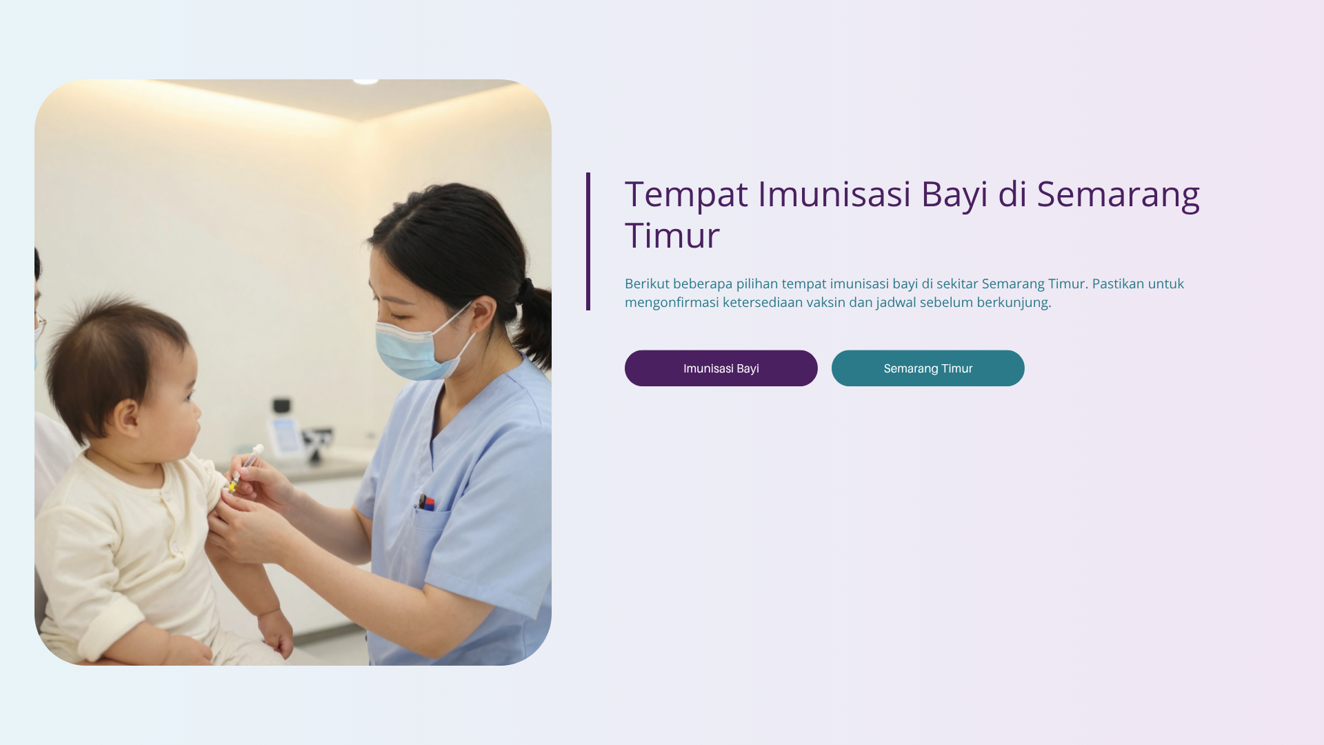 Tempat Imunisasi Bayi di Semarang Timur
