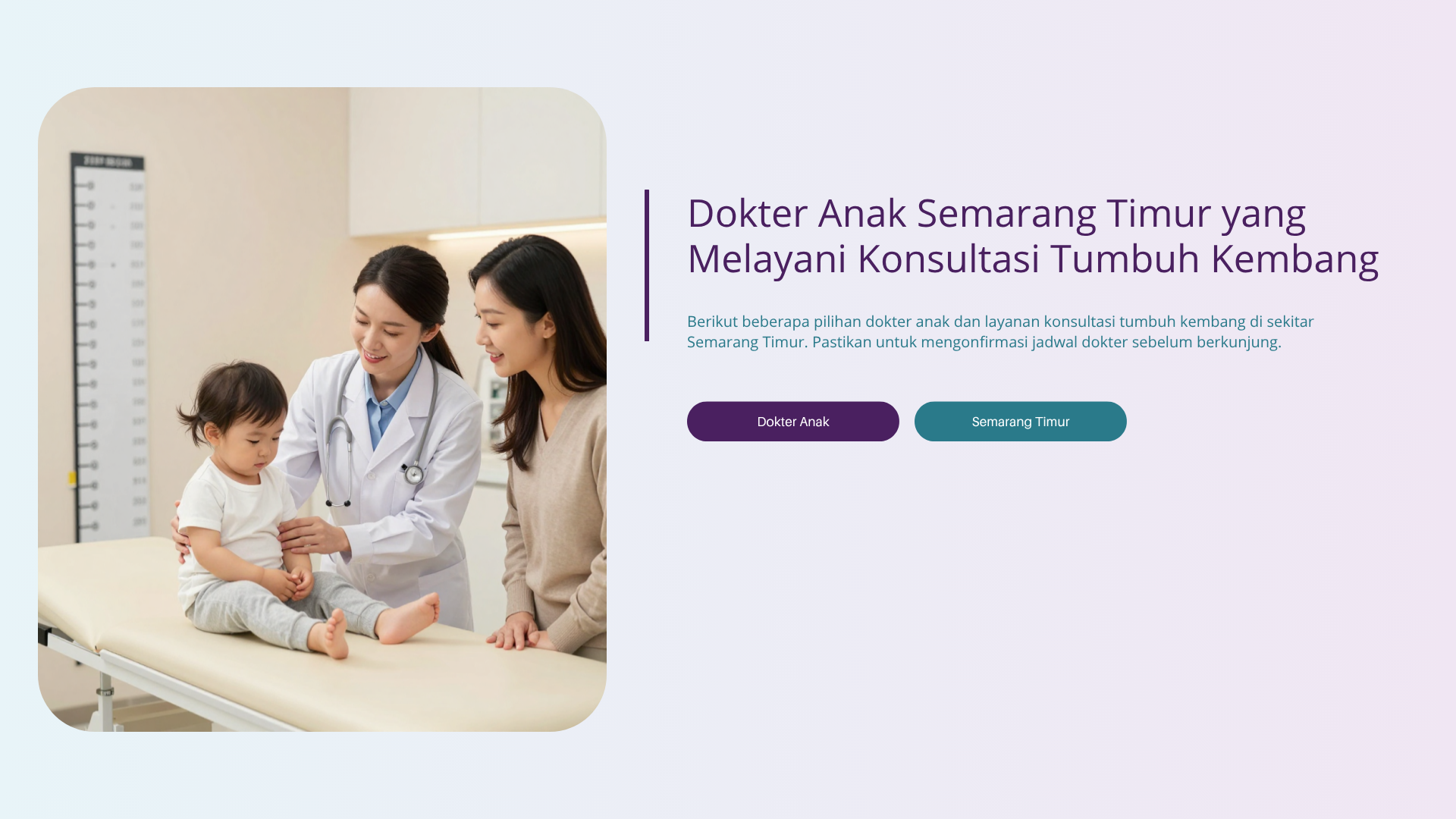 Dokter Anak Semarang Timur yang Melayani Konsultasi Tumbuh Kembang