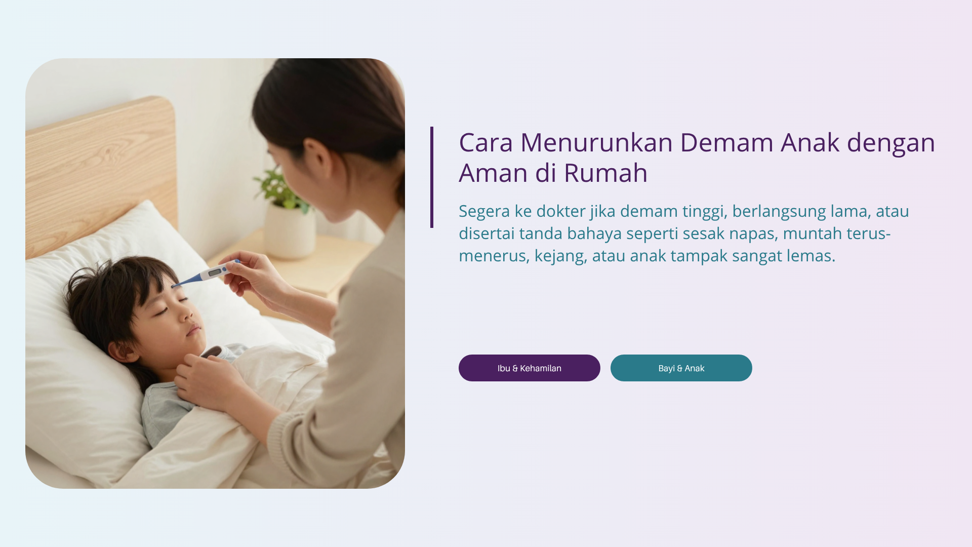Cara Menurunkan Demam Anak dengan Aman di Rumah