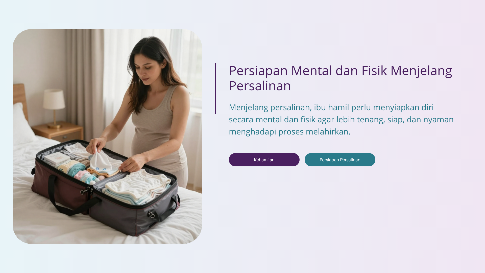 Persiapan Mental dan Fisik Menjelang Persalinan