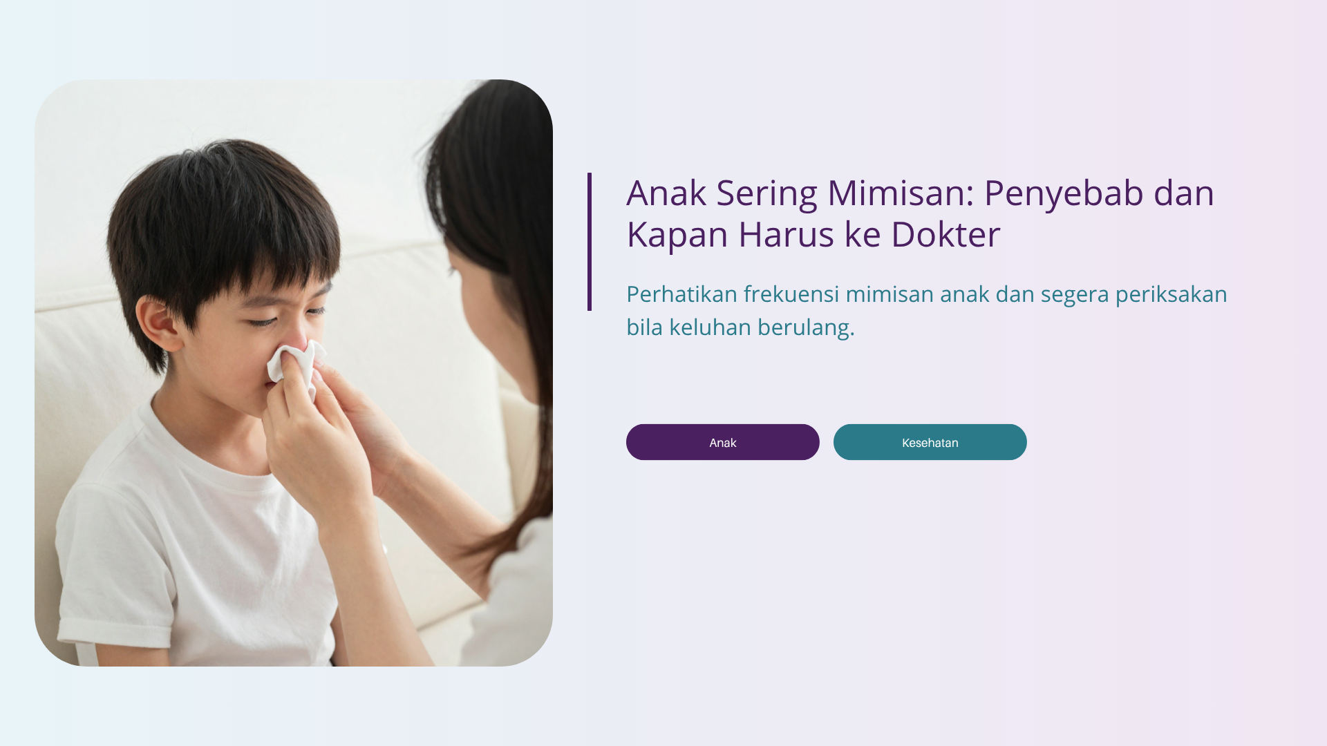 Anak Sering Mimisan: Penyebab dan Kapan Harus ke Dokter