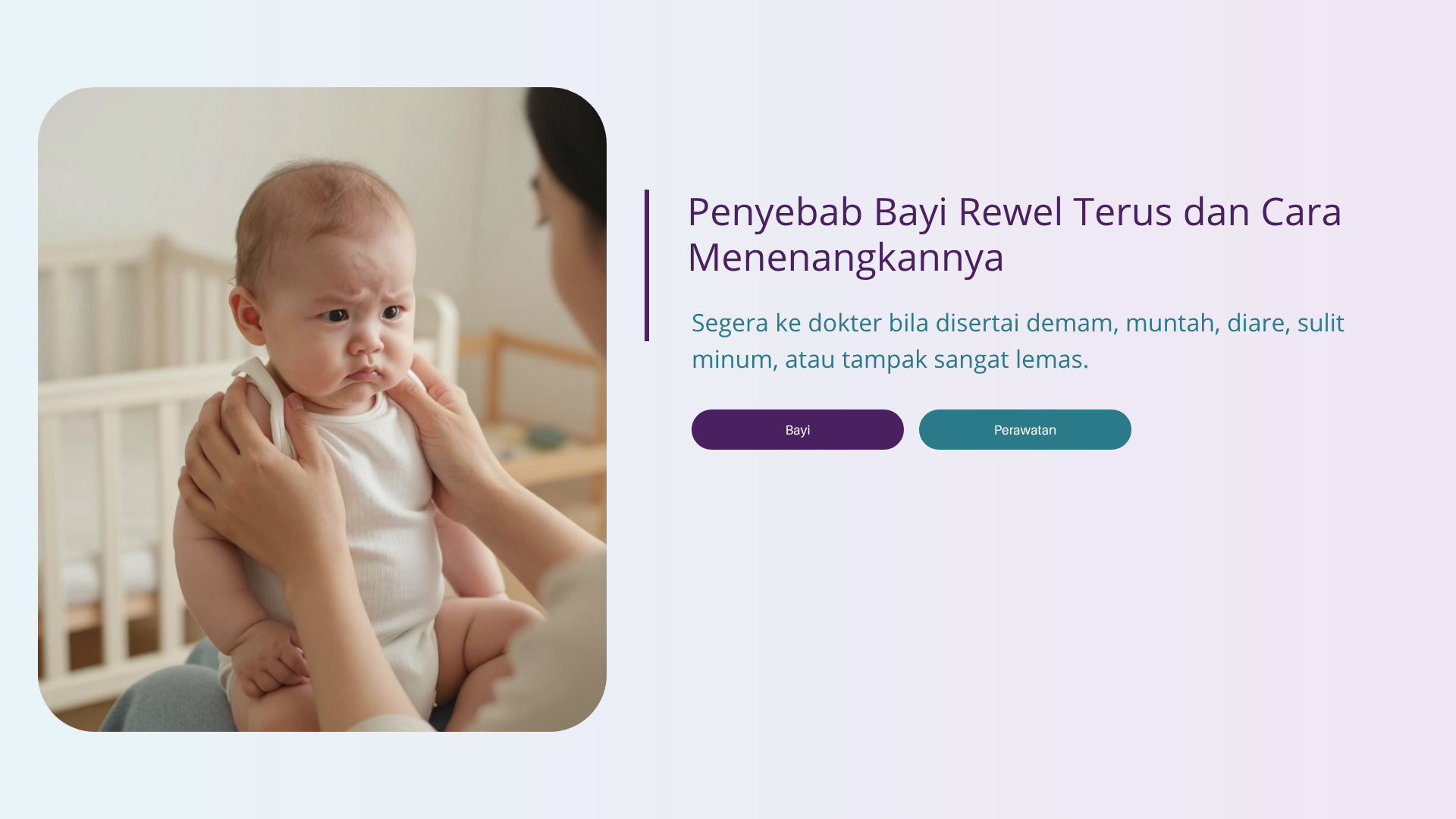 Penyebab Bayi Rewel Terus dan Cara Menenangkannya - Klinik Alunan Bunda Semarang