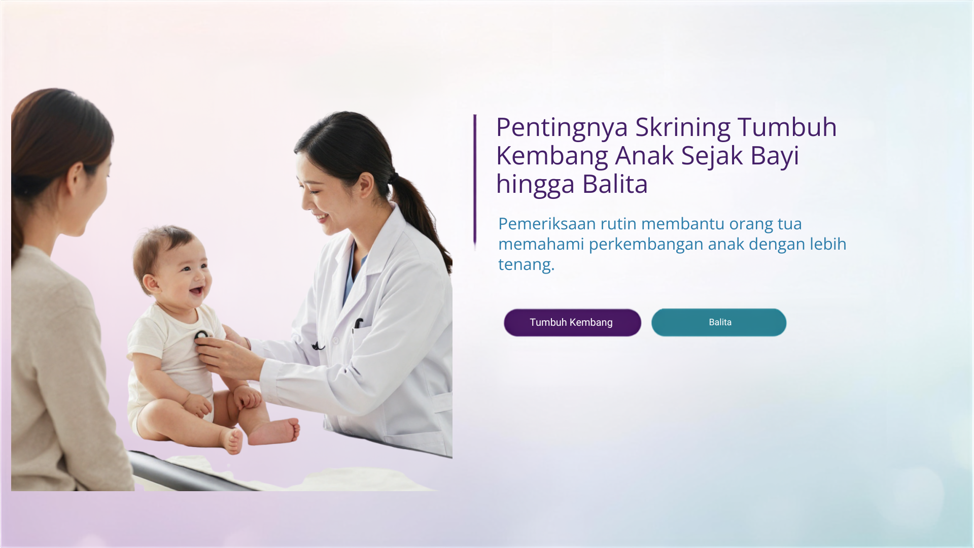 Pentingnya Skrining Tumbuh Kembang Anak Sejak Bayi hingga Balita