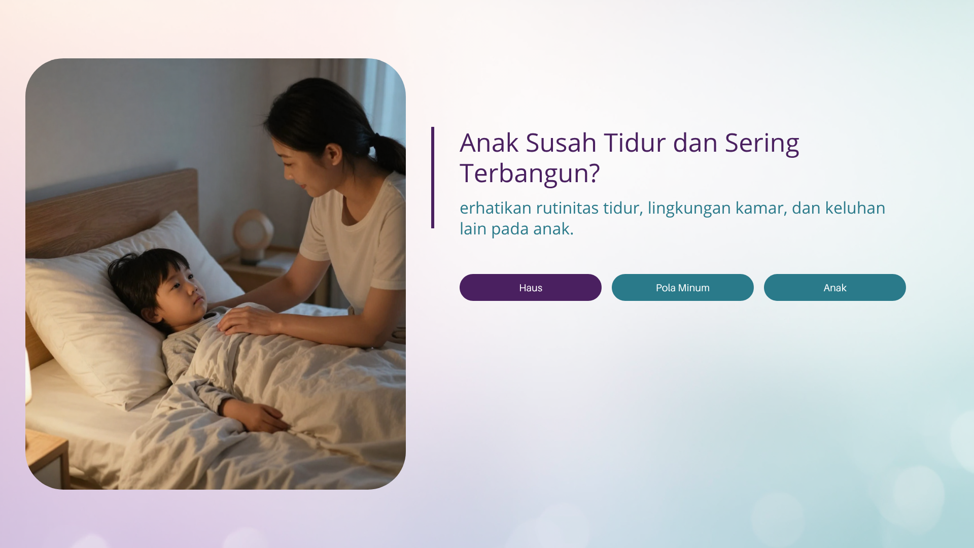 Anak Susah Tidur dan Sering Terbangun? Ini Penyebabnya